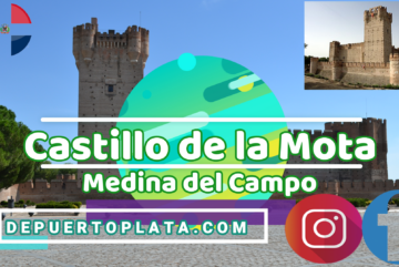Castillo de la Mota en Medina del Campo Del Siglo XIV a la fecha