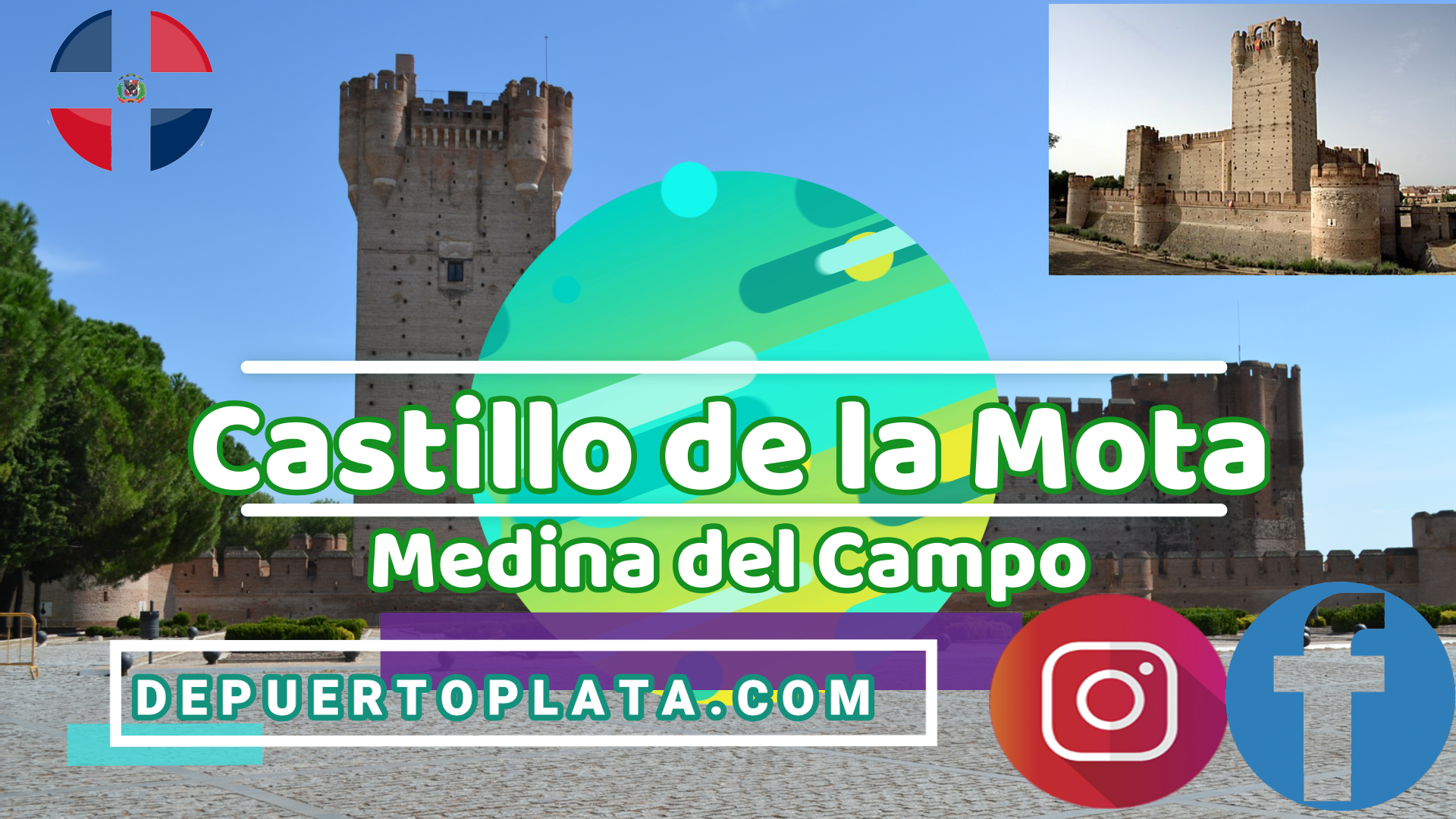 Castillo de la Mota en Medina del Campo Del Siglo XIV a la fecha