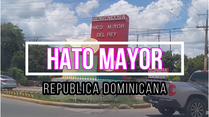 Hato Mayor es un municipio de la República Dominicana, que está situado en la provincia de ... Durante la Anexión, Hato Mayor del Rey