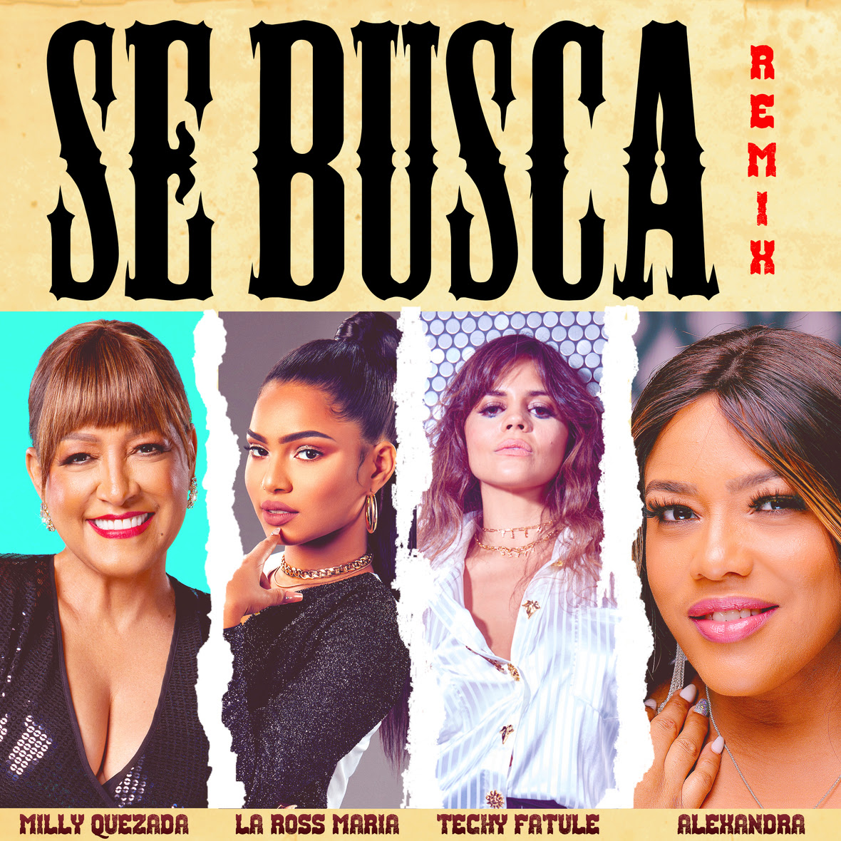 Milly Quezada, La Ross María, Techy Fatule y Alexandra, juntas en "Se Busca" (Remix)