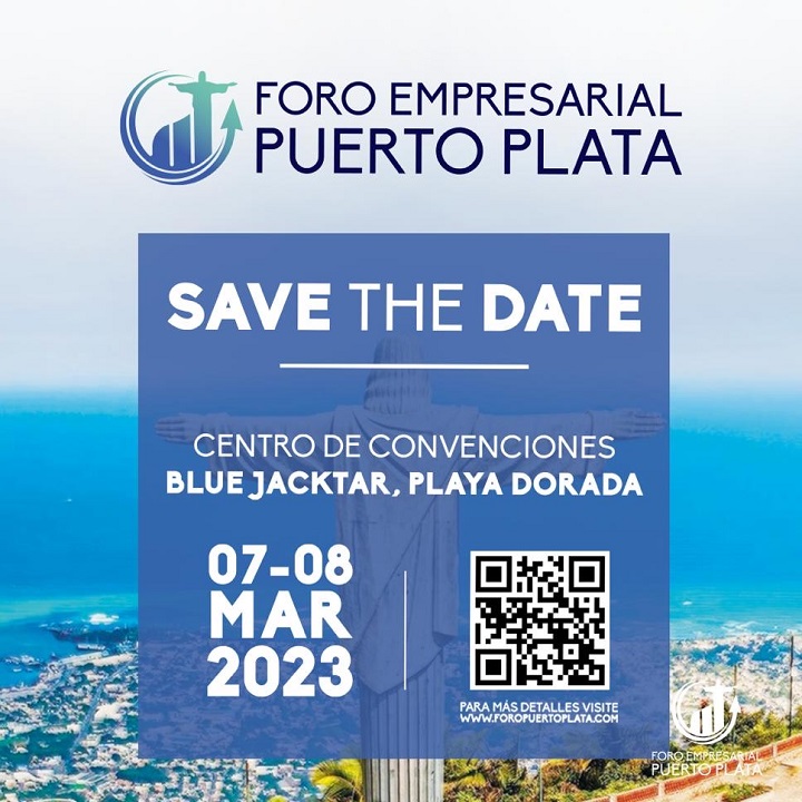 Foro Empresarial Puerto Plata reunirá unos 200 empresarios nacionales e internacionales