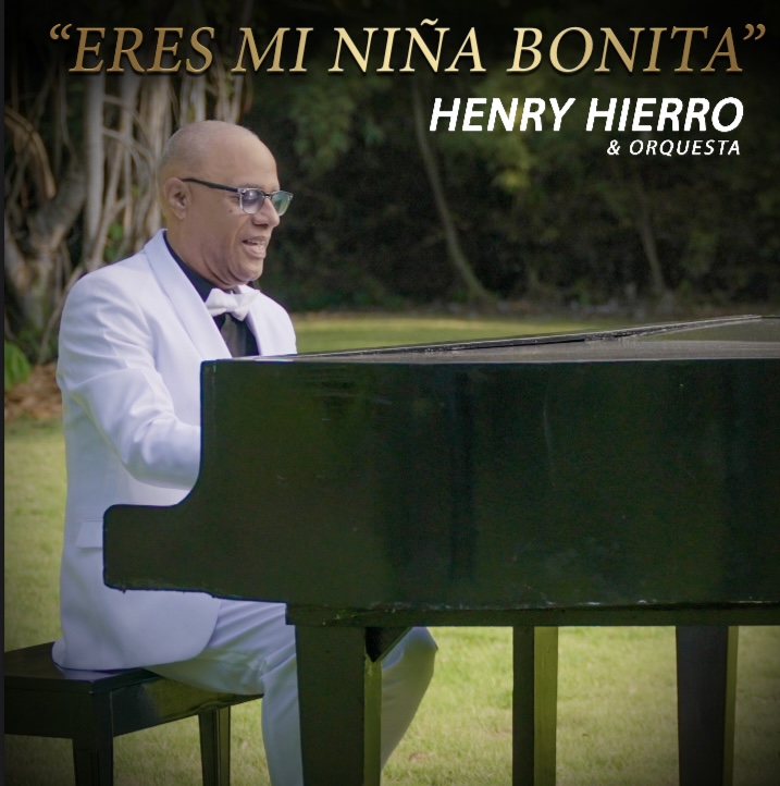 ¡República Dominicana estrena el emocionante tema musical "Eres Mi Niña Bonita" de la mano del talentoso maestro Henry Hierro!